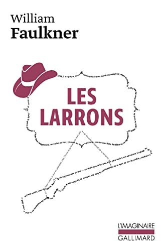 LES LARRONS, de William Faulkner | portada del libro