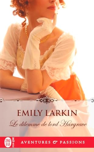 E DILEMME DE LORD HARGRAVE, de Emily Larkin | portada del libro