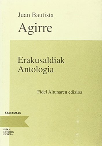 ERAKUSALDIAK ANTOLOGIA, de AGUIRRE | portada del libro
