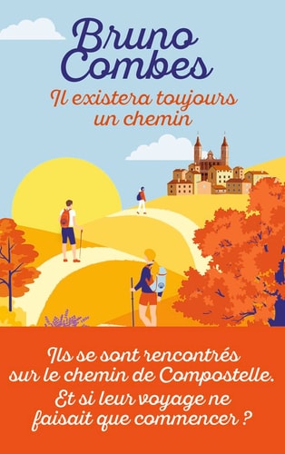 IL EXISTERA TOUJOURS UN CHEMIN, de Bruno Combes | portada del libro