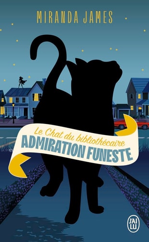 CHAT DU BIBLIOTHECAIRE 5 ADMIRATION FUNE, de Miranda James | portada del libro