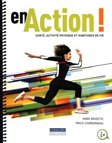 EN ACTION ! ACTIVITE PHYSIQUE ET HABITUD, de Annie Bradette | portada del libro