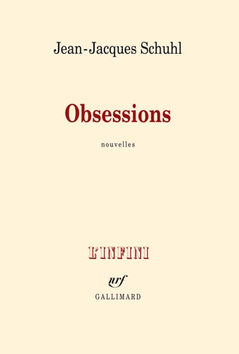 OBSESSIONS, de Jean-Jacques Schuhl | portada del libro