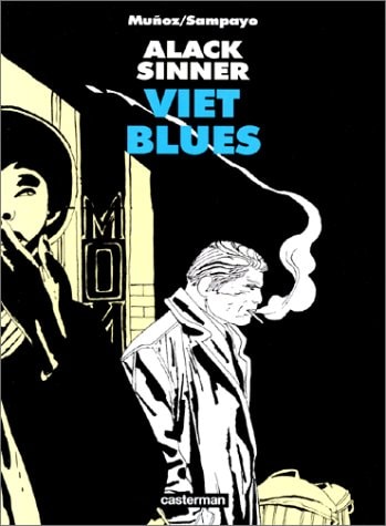VIET BLUES ALACK SINNER T.5, de José Muñoz | portada del libro