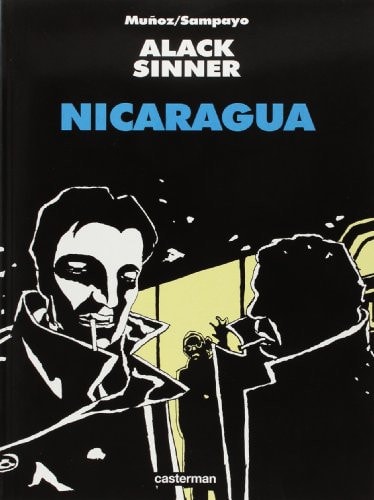 NICARAGUA ALACK SINNER T.6, de José Muñoz | portada del libro
