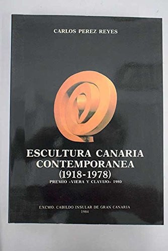 Escultura canaria contemporánea, la, de PEREZ REYES | portada del libro