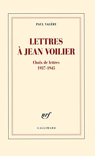 LETTRES A JEAN VOILIER, de Paul Valéry | portada del libro
