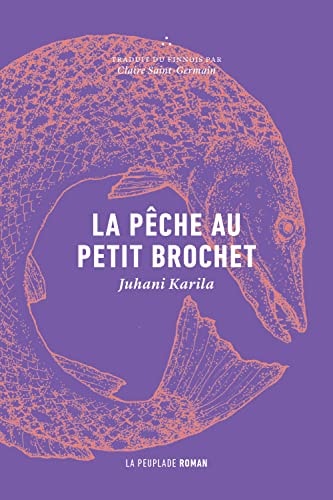 LA PECHE AU PETIT BROCHET, de Juhani Karila | portada del libro
