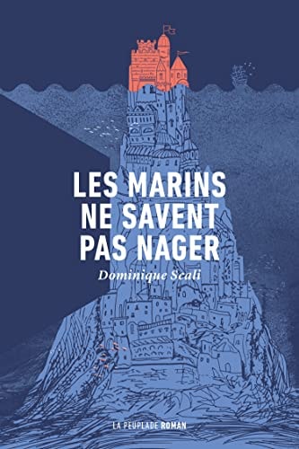 LES MARINS NE SAVENT PAS NAGER, de Dominique Scali | portada del libro