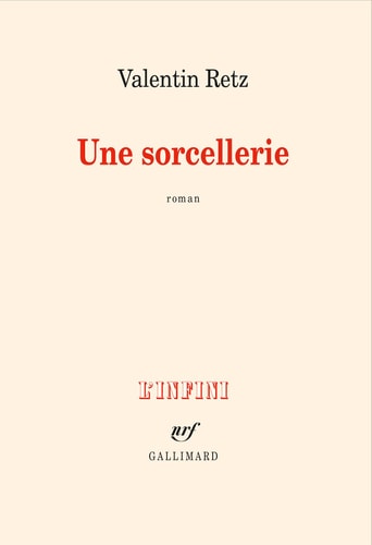 UNE SORCELLERIE, de Valentin Retz | portada del libro