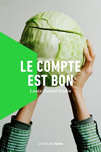 LE COMPTE EST BON, de Louis-Daniel Godin | portada del libro