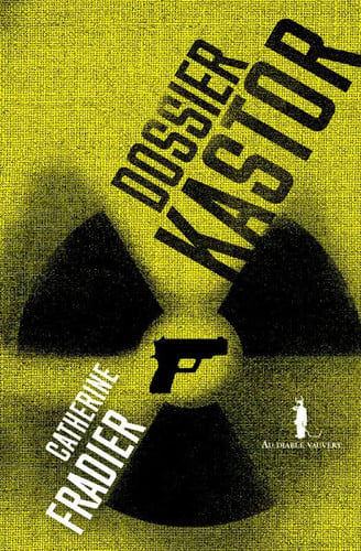 DOSSIER KASTOR, de FRADIER CATHERI | portada del libro