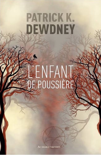 L'ENFANT DE POUSSIERE, de DEWDNEY PATRICK | portada del libro