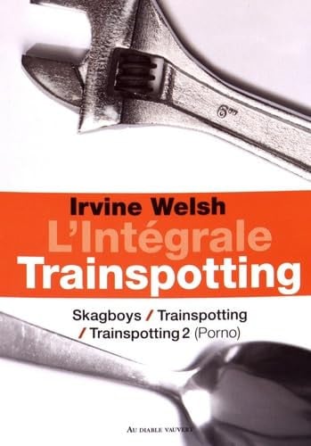 INTEGRALE TRAINSPOTTING, de WELSH IRVINE | portada del libro