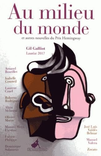 AU MILIEU DU MONDE ET AUTRES NOUVELLES DU PRIX HEMINGWAY 201, de COLLECTIF HEMIN | portada del libro
