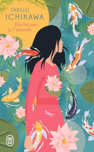 IS LUI QUE JE L ATTENDS, de Takuji Ichikawa | portada del libro