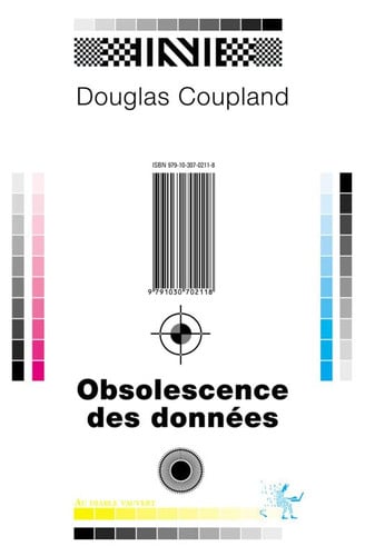 OBSOLESCENCE DES DONNEES, de COUPLAND DOUGLA | portada del libro