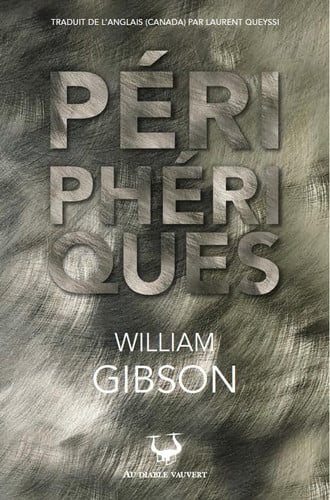 PERIPHERIQUES, de GIBSON WILLIAM | portada del libro