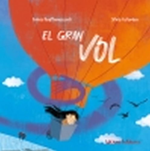 EL GRAN VOL, de FULVIA DEGLLNNOCENTI | portada del libro