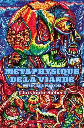METAPHYSIQUE DE LA VIANDE, de SIEBERT CHRISTO | portada del libro