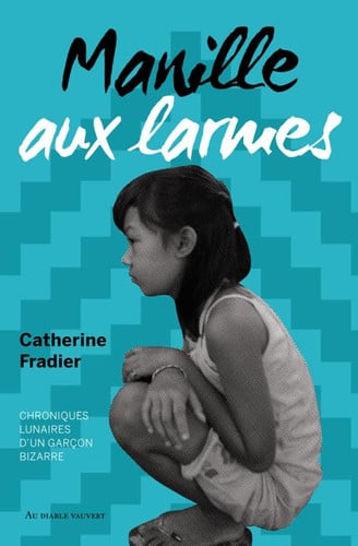 MANILLE AUX LARMES, de FRADIER CATHERI | portada del libro