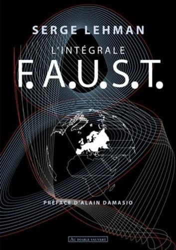 F.A.U.S.T., de LEHMAN SERGE | portada del libro