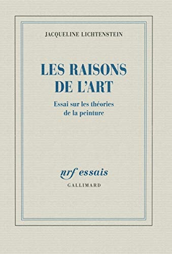 LES RAISONS DE L'ART, de Jacqueline Lichtenstein | portada del libro