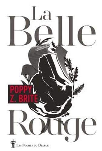 LA BELLE ROUGE, de BRITE POPPY Z | portada del libro