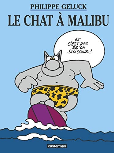 LE CHAT -7- LE CHAT A MALIBU, de Philippe Geluck | portada del libro