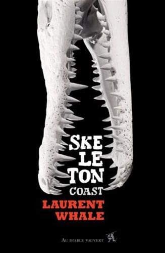 SKELETON COAST, de WHALE LAURENT | portada del libro