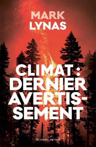 CLIMAT DERNIER AVERTISSEMENT, de LYNAS MARK | portada del libro