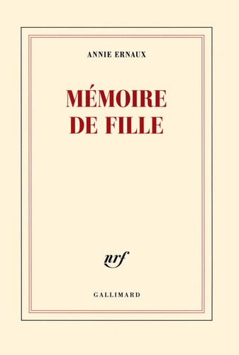 MEMOIRE DE FILLE, de Annie Ernaux | portada del libro