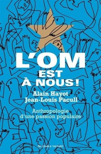 L'OM EST A NOUS, de HAYOT ALAIN#PAC | portada del libro