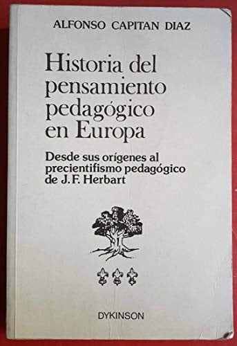 Historia del pensamiento pedagógico en Europa I, de CAPITAN DIAZ | portada del libro