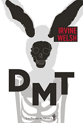 DMT, de WELSH IRVINE | portada del libro