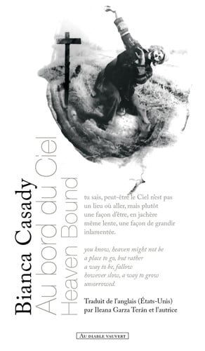 HEAVEN BOUND AU BORD DU CIEL, de CASADY BIANCA | portada del libro