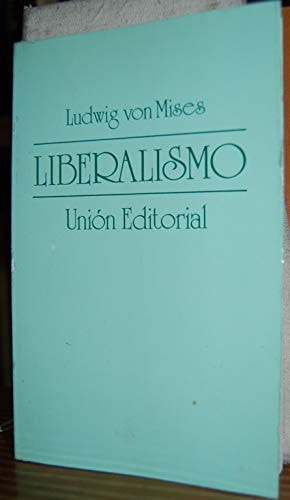 Liberalismo, de VON MISES | portada del libro