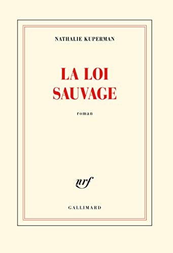 LA LOI SAUVAGE, de Nathalie Kuperman | portada del libro