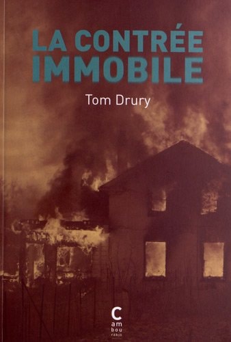 LA CONTREE IMMOBILE, de Tom Drury | portada del libro