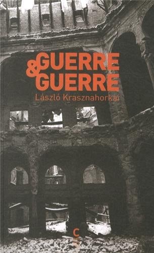 GUERRE & GUERRE, de László Krasznahorkai | portada del libro