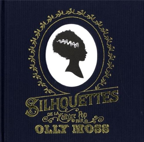 SILHOUETTES DE LA CULTURE POP, de Olly Moss (dessinateur).) | portada del libro