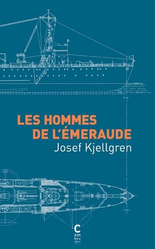 LES HOMMES DE LEMERAUDE, de Josef Kjellgren | portada del libro