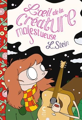 L'OEIL DE LA CREATURE MAJESTUEUSE (TP), de Leslie Stein | portada del libro