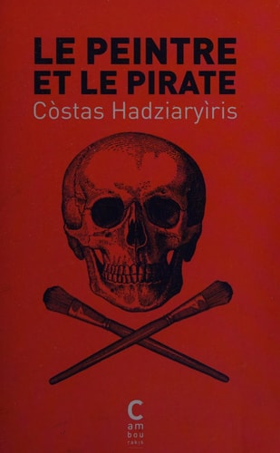 LE PEINTRE ET LE PIRATE, de Kostas D. Chatziargyris | portada del libro