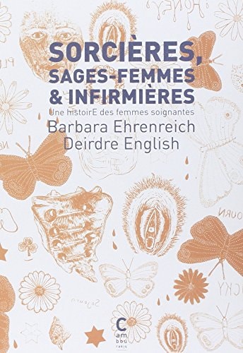 SORCIERES, SAGES-FEMMES ET INFIRMIERES, de Barbara Ehrenreich | portada del libro