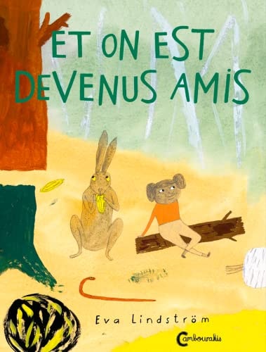 ET ON EST DEVENUS AMIS, de Eva Lindström | portada del libro