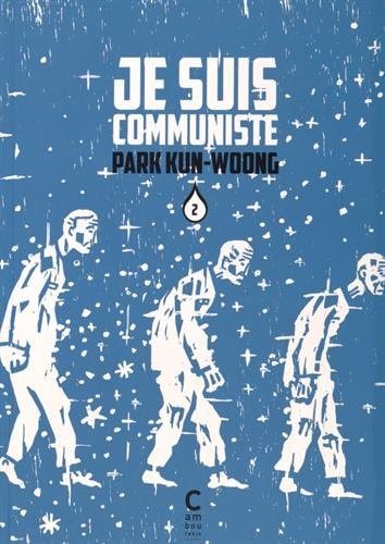 JE SUIS COMMUNISTE VOL 2, de Kun-Woong Park | portada del libro