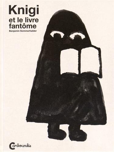 KNIGI ET LE LIVRE FANTOME, de Benjamin Sommerhalder | portada del libro