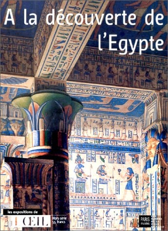 A LA DECOUVERTE DE L'EGYPTE, de Collectifs | portada del libro
