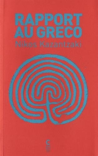 RAPPORT AU GRECO, de Nikos Kazantzakīs | portada del libro